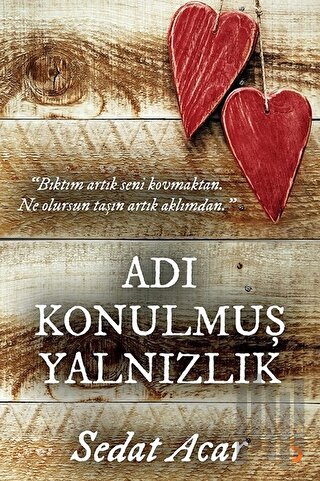 Adı Konulmuş Yalnızlık