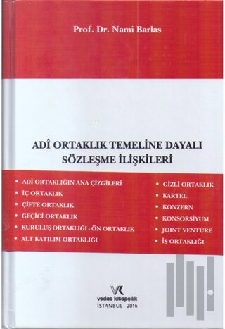 Adi Ortaklık Temeline Dayalı Sözleşme İlişkileri (Ciltli) | Kitap Amba