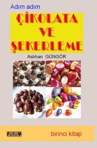 Çikolata ve Şekerleme (İkinci Kitap) | Kitap Ambarı