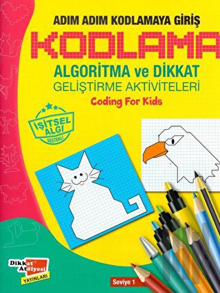 Adım Adım Kodlamaya Giriş (Seviye 1)