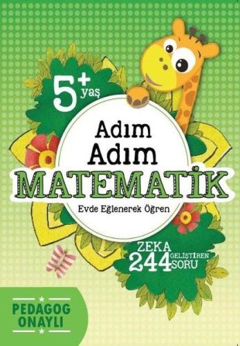 Adım Adım Matematik (5+ Yaş) | Kitap Ambarı