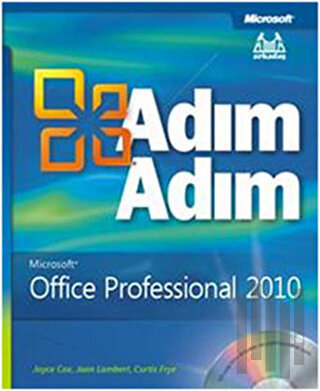 Adım Adım Microsoft Office Professional 2010 | Kitap Ambarı