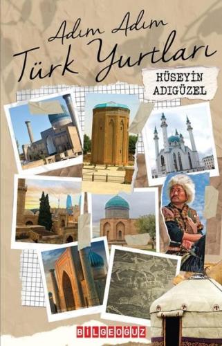 Adım Adım Türk Yurtları | Kitap Ambarı