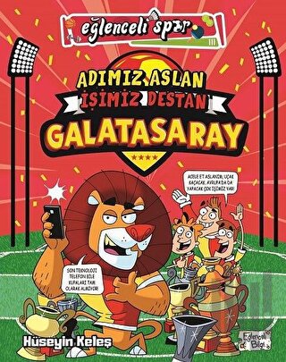 Adımız Aslan İşimiz Destan Galatasaray | Kitap Ambarı