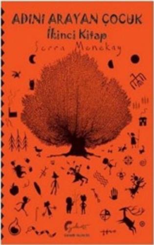 Adını Arayan Çocuk - İkinci Kitap | Kitap Ambarı