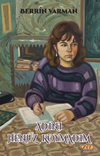 Adını Henüz Koymadım | Kitap Ambarı