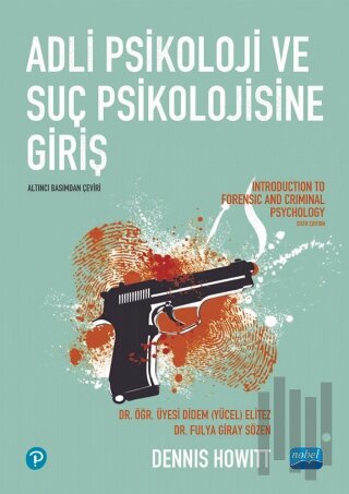 Adli Psikoloji ve Suç Psikolojisine Giriş