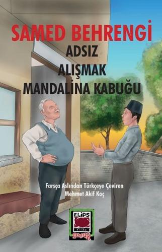 Adsız-Alışmak-Mandalina Kabuğu | Kitap Ambarı