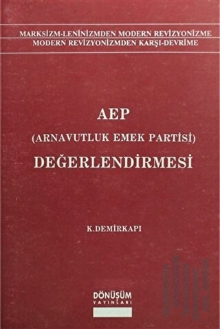 AEP (Arnavutluk Emek Partisi) Değerlendirmesi | Kitap Ambarı