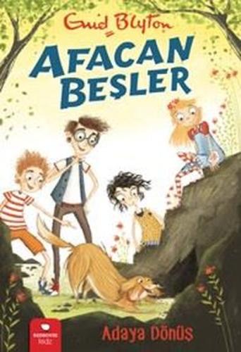 Afacan Beşler - Ada'ya Dönüş | Kitap Ambarı