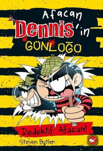 Afacan Dennis'in Günlüğü 4-Dedektif Afacan! (Ciltli)