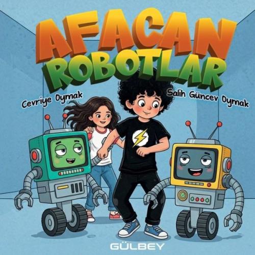 Afacan Robotlar | Kitap Ambarı