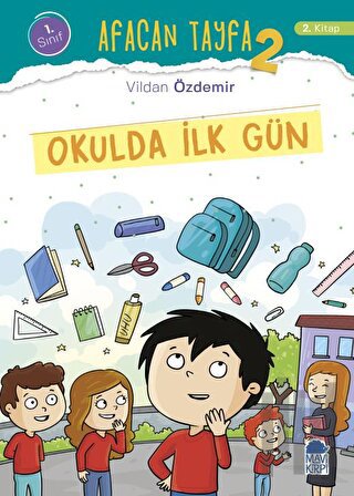 Afacan Tayfa 2 - Okulda İlk Gün (1. Sınıf)