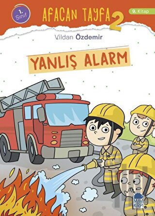 Afacan Tayfa 2 - Yanlış Alarm (1. Sınıf) | Kitap Ambarı