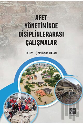 Afet Yönetiminde Disiplinlerarası Çalışmalar