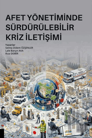 Afet Yönetiminde Sürdürülebilir Kriz İletişimi