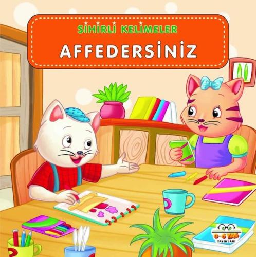 Sihirli Kelimeler - Affedersiniz | Kitap Ambarı