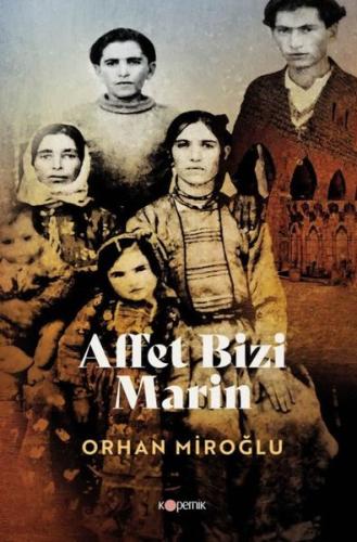 Affet Bizi Marin | Kitap Ambarı