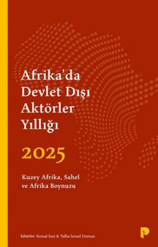 Afrika’da Devlet Dışı Aktörler Yıllığı 2025 | Kitap Ambarı