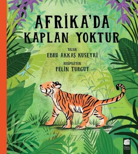 Afrika'da Kaplan Yoktur