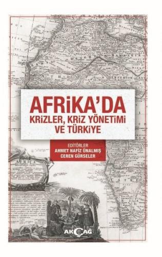 Afrika'da Krizler Kriz Yönetimi ve Türkiye | Kitap Ambarı