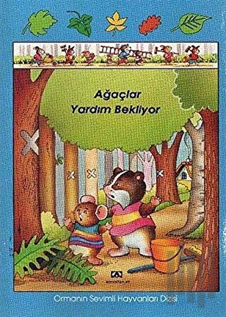 Ağaçlar Yardım Bekliyor (Ciltli)