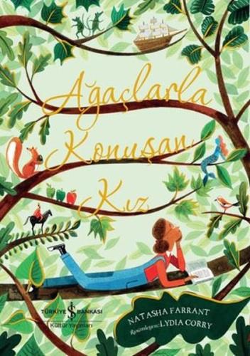 Ağaçlarla Konuşan Kız | Kitap Ambarı