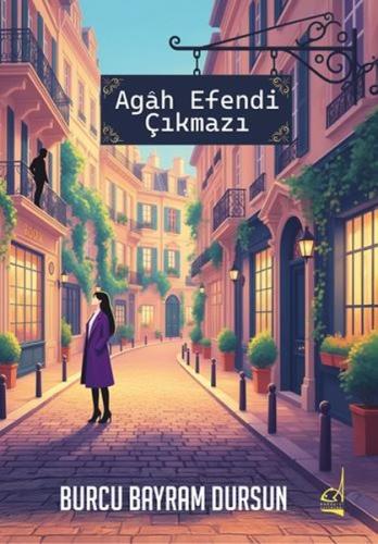 Agah Efendi Çıkmazı | Kitap Ambarı