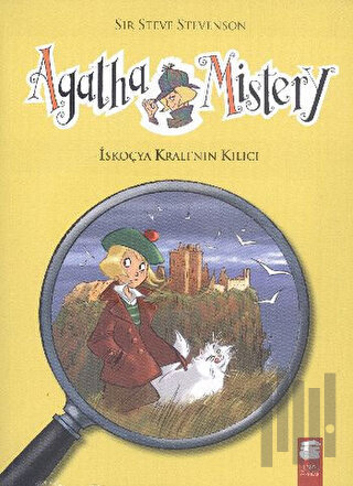 Agatha Mistery - 3 : İskoçya Kralının Kılıcı | Kitap Ambarı