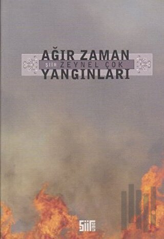 Ağır Zaman Yangınları