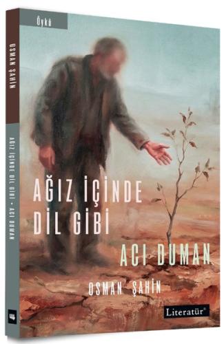 Ağız İçinde Dil Gibi - Acı Duman | Kitap Ambarı