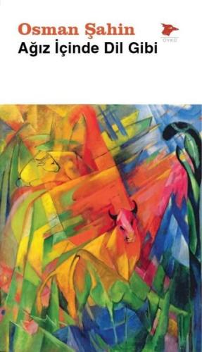 Ağız İçinde Dil Gibi | Kitap Ambarı