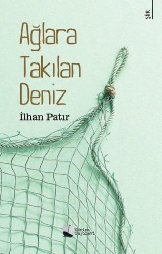 Ağlara Takılan Deniz | Kitap Ambarı