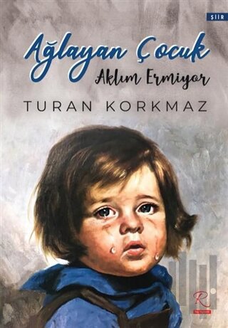 Ağlayan Çocuk | Kitap Ambarı