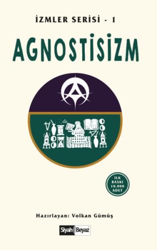 Agnostisizm - İzmler Serisi 1 | Kitap Ambarı