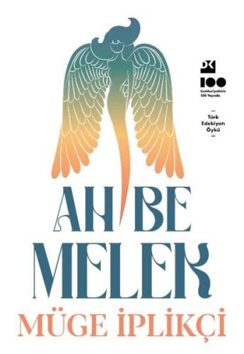 Ah Be Melek | Kitap Ambarı