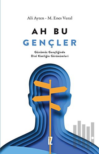 Ah Bu Gençler | Kitap Ambarı