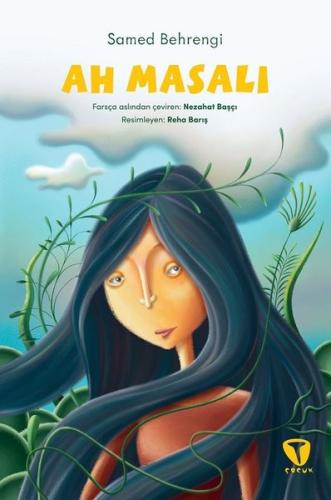 Ah Masalı | Kitap Ambarı