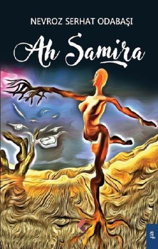 Ah Samira | Kitap Ambarı