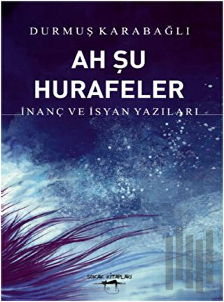 Ah Şu Hurafeler