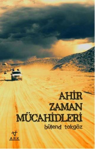 Ahir Zaman Mücahidleri