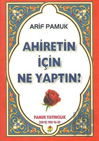 Ahiretin İçin Ne Yaptın (Kıyamet-005/P17)
