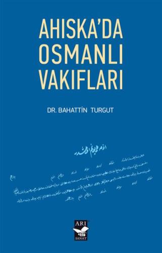 Ahıska'da Osmanlı Vakıfları | Kitap Ambarı