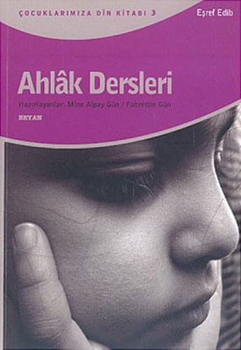Ahlak Dersleri | Kitap Ambarı