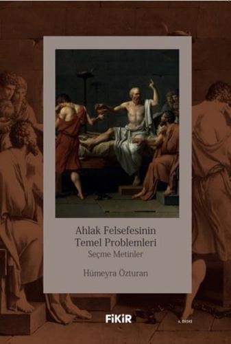 Ahlak Felsefesinin Temel Problemleri | Kitap Ambarı