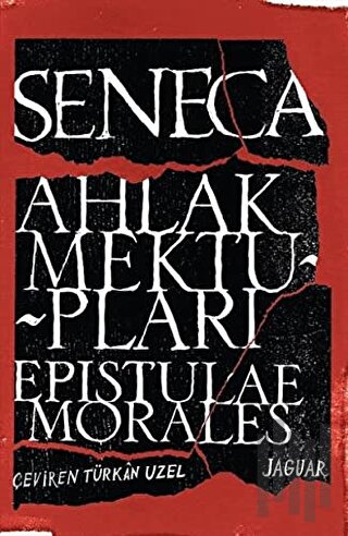 Ahlak Mektupları / Epistulae Morales | Kitap Ambarı