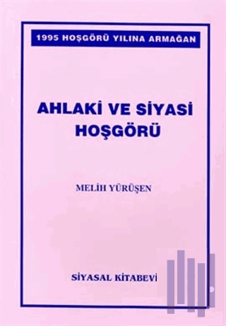 Ahlaki ve Siyasi Hoşgörü