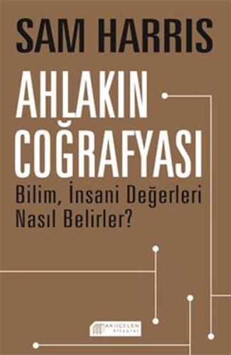 Ahlakın Coğrafyası | Kitap Ambarı