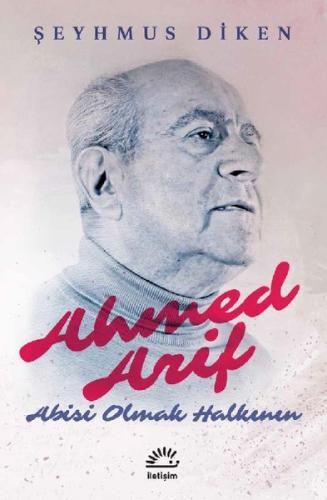 Ahmed Arif: Abisi Olmak Halkının | Kitap Ambarı