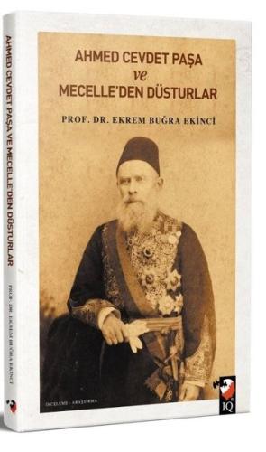 Ahmet Cevdet Paşa ve Mecelleden Düsturlar | Kitap Ambarı